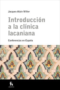 Introduccion a la clinica lacaniana