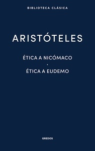 Ética a Nicómaco- Ética a Eudemo
