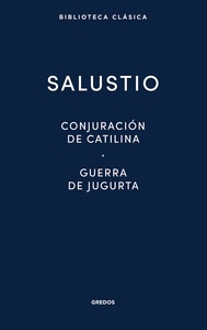 Conjuración de catilina / Guerra de Jugurta / Fragmentos de las "Historias"