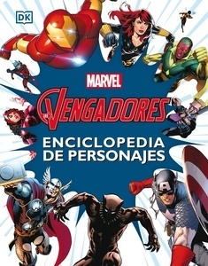 Los Vengadores. Enciclopedia de personajes