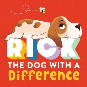 Rick: The Dog With A Difference