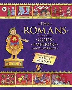 The Romans: Gods Emperors and Dormice