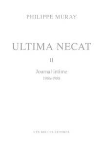 Ultima necat - Journal intime Tome 2, 1986-1988