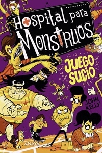 Hospital para monstruos 4: juego sucio