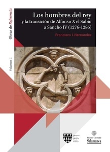 Los hombres del rey y la transición de Alfonso X el Sabio a Sancho IV (1276-1286)