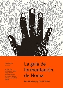 La guía de fermentación de Noma