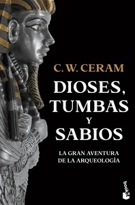 Dioses, tumbas y sabios