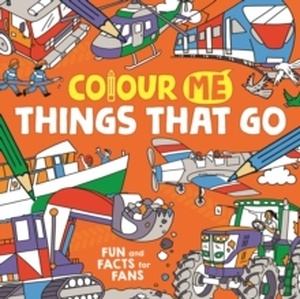 Colour Me: Things That Go