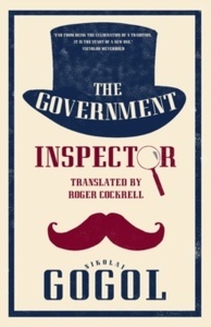 The Government Inspector: New Translation