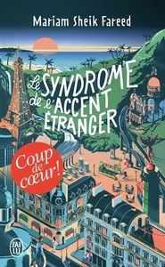 Le syndrome de l'accent étranger