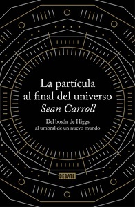 La partícula al final del universo