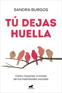 Tú dejas huella