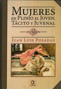 Mujeres en Plinio el joven, Tácito y Juvenal