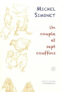 Un couple et sept couffins