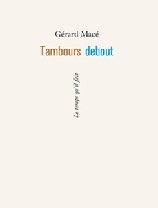 Tambours debout