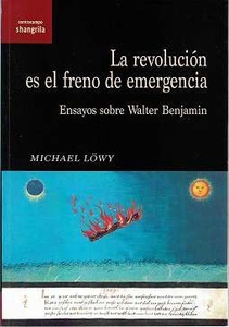 La revolución es el freno de emergencia