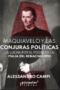 Maquiavelo y las conjuras políticas
