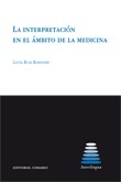 La interpretación el ámbito de la medicina