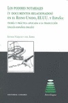 Los poderes notariales (y documentos relacionados) en el Reino Unido, EE.UU. y E