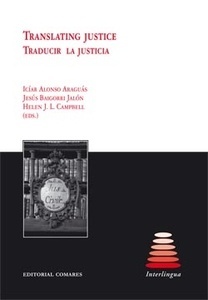 Translating justice. Traducir la justicia