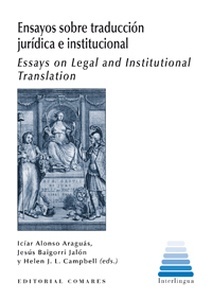 Ensayos sobre traducción jurídica e institucional