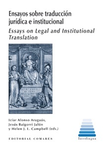 Ensayos sobre traducción jurídica e institucional