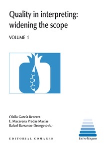 Quality in interpreting: widening the scope