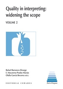 Quality in interpreting: widening the scope