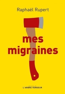 Mes migraines