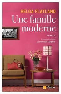 Famille moderne (une)