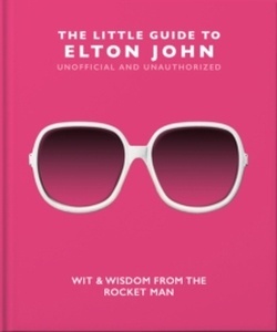 The Little Guide to Elton John