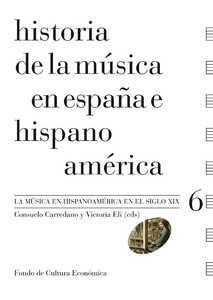 Historia de la música en España e Hispanoamérica 6