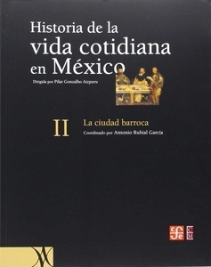 Historia de la vida cotidiana en México