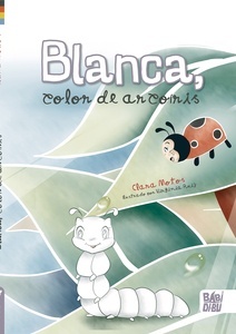 Blanca, color de arcoíris