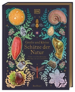 Grosse und kleine Schätze der Natur