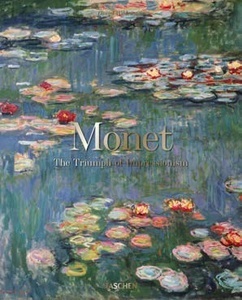 Monet. The Triumph of Impressionism