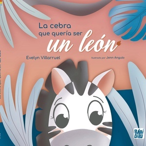 La cebra que quería ser un león