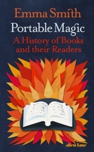 Portable Magic : A History of Books and their Readers