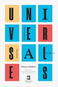 Universales. Feminismo, deconstrucción, traducción