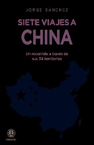 Siete viajes a China