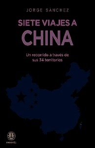 Siete viajes a China