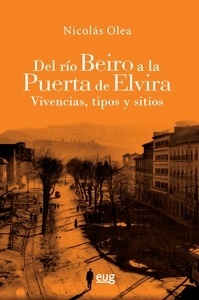 Del río Beiro a la puerta de Elvira