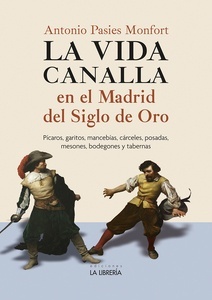 La vida canalla