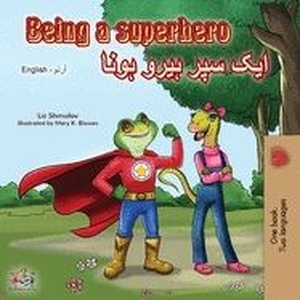 Being a Superhero (English Urdu Bilingual Book)