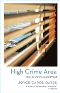 High Crime Area : Tales of Darkness and Dread