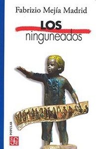 Los ninguneados