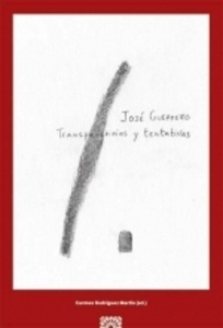 José Guerrero: transparencias y tentativas