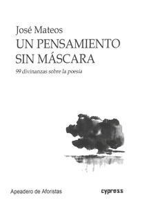 Un pensamiento sin máscara