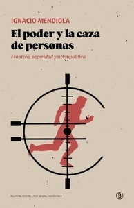 El poder y la caza de personas