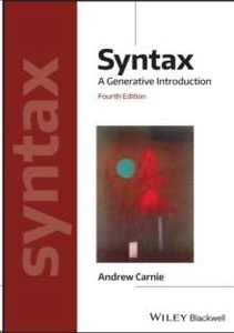 Syntax: A Generative Introduction : A Generative Introduction